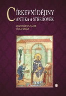 Církevní dějiny: Antika a středověk - Kniha