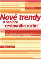 Nové trendy v nabídce cestovního ruchu - Kniha