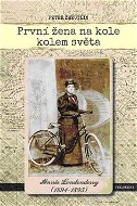 První žena na kole kolem světa: Annie Londonderry (1894-1895) - Kniha