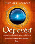 Odpověď: Jak naslouchat pokynům vyššího já - Kniha