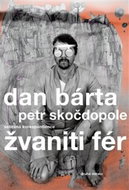 Žvaniti fér: Sebraná korespondence - Kniha