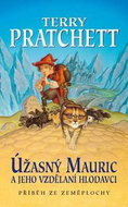 Úžasný Mauric: A jeho vzdělaní hlodavci - Kniha