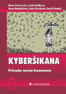 Kyberšikana: Průvodce novým fenoménem - Kniha