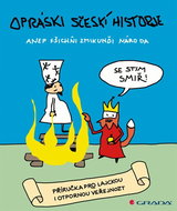 Opráski sčeskí historje: anep fšichni zmikunďi národa - Kniha