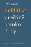 Enklitika v češtině barokní doby - Kniha