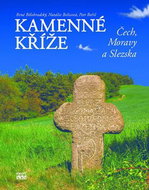 Kamenné kříže Čech, Moravy a Slezska - Kniha
