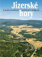 Jizerské hory 2: O rašeliništích, květeně a zvířeně - Kniha