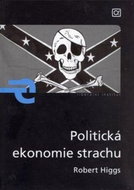 Politická ekonomie strachu - Kniha