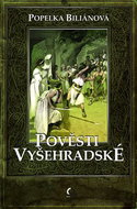 Pověsti vyšehradské - Kniha