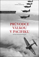 Průvodce válkou v Pacifiku: Od Pearl Harboru po Hirošimu - Kniha