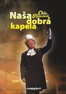 Naša dobrá kapela - Kniha