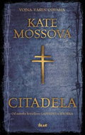 Citadela: Vojna Vášeň Odvaha - Kniha