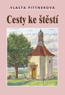 Cesty ke štěstí - Kniha