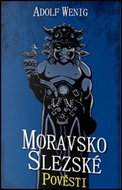 Moravsko Slezské pověsti - Kniha