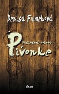 Posledná polnoc v Pivonke - Kniha