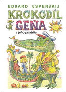 Krokodíl Geňa a jeho priatelia - Kniha