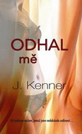 Odhal mě: Stark Trilogy 1 - Kniha
