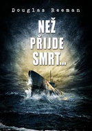 Než přijde smrt… - Kniha