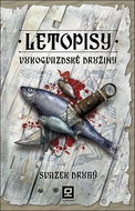 Letopisy Vukogvazdské družiny Svazek druhý - Kniha