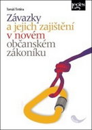 Závazky a jejich zajištění v novém občanském zákoníku - Kniha