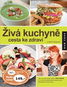 Živá kuchyně cesta ke zdraví - Kniha