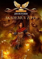 Akademův živel: Kodex Alera 2 - Kniha