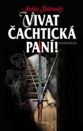 Vivat Čachtická paní! - Kniha
