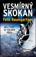 Vesmírný skokan: Můj život ve volném pádu - Kniha