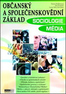 Občanský a společenskovědní základ Sociologie Média: Učebnice - Kniha