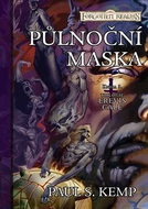 Půlnoční maska: Kniha 3 Trilogie Erevis Cale - Kniha