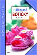 Háčkované botičky: 12 modelů roztomilých botiček pro nejmenší - Kniha