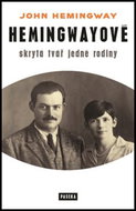 Hemingwayové: Skrytá tvář jedné rodiny - Kniha