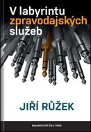V labyrintu zpravodajských služeb - Kniha