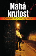 Nahá krutost - Kniha