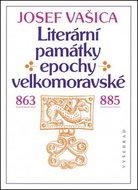 Literární památky epochy velkomoravské - Kniha