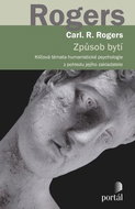 Způsob bytí: Klíčová témata humanistické psychologie z pohledu jejího zakladatele - Kniha