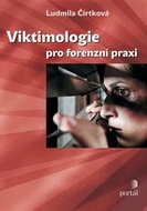 Viktimologie pro forenzní praxi - Kniha