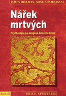 Nářek mrtvých: Psychologie po Jungově Červené knize - Kniha
