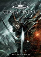 Cesta hněvu: Kniha a meč 1 - Kniha