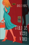 Stalo se včera v noci - Kniha