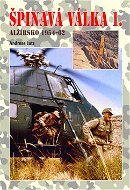 Špinavá válka 1.: Alžírsko 1954-1962 - Kniha