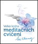 Kniha Velká kniha meditačních cvičení - Kniha