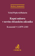 Kupní smlouva v novém občanském zákoníku Komentář § 2079-2183: § 2079-2183 - Kniha