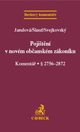 Pojištění v novém občanském zákoníku (pracovní) Komentář - Kniha