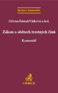 Zákon o obětech trestných činů Komnetář - Kniha