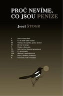 Kniha Proč nevíme, co jsou peníze - Kniha