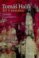 Kniha Žít v dialogu: Podněty k promýšlení víry - Kniha