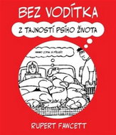 Kniha Bez vodítka: Z tajností psího života - Kniha