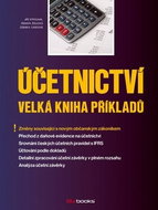 Účetnictví Velká kniha příkladů: Změny související s novým občanským zákoníkem - Kniha