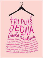 Tři plus jedna - Kniha